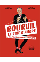 Bourvil, le ciné d'andré