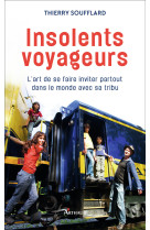 Insolents voyageurs