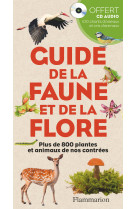 Guide de la faune et de la flore (+ cd)