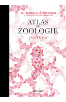 Atlas de zoologie poétique