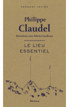 Le lieu essentiel