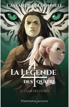 La légende des quatre