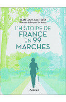 L'histoire de france en 99 marches