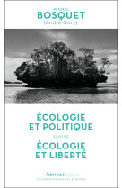 écologie et politique - écologie et liberté