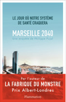 Marseille, 2040