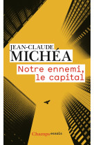 Notre ennemi, le capital