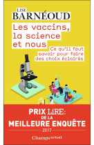 Les vaccins, la science et nous