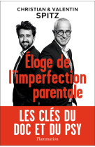 éloge de l'imperfection parentale