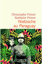 Nietzsche au paraguay