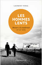 Les hommes lents