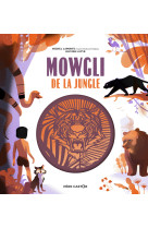 Mowgli de la jungle