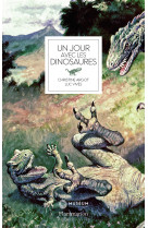 Un jour avec les dinosaures