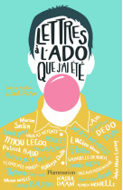 Lettres à l'ado que j'ai été