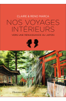 Nos voyages intérieurs