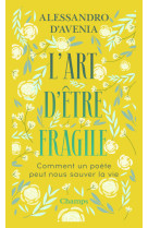 L'art d'être fragile