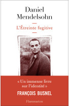 L'étreinte fugitive