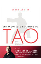 Encyclopédie pratique du tao