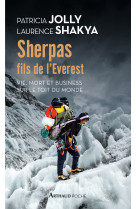 Sherpas, fils de l'everest