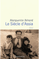 Le siècle d'assia