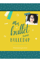 Mon bullet avec bulledop