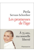 Les promesses de l'âge