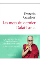 Les mots du dernier dalaï-lama