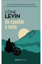 Un candide à moto