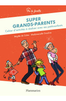 Super grands-parents