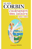 L'avènement des loisirs