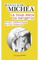 Le loup dans la bergerie