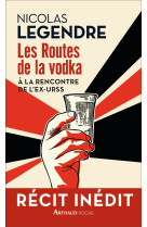 Les routes de la vodka