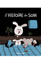 L'histoire du soir