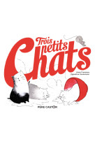 Trois petits chats