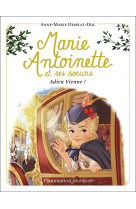 Marie-antoinette et ses soeurs