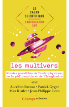 Conversation sur... les multivers