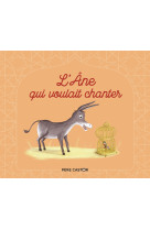 L'âne qui voulait chanter