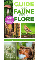 Guide de la faune et de la flore (+ cd)