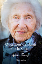 Questions d'enfants sur la shoah