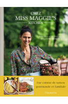 Chez miss maggie's kitchen