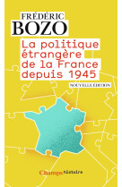 La politique étrangère de la france depuis 1945