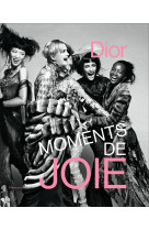 Dior : moments de joie