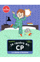 Je rentre en cp - la danse d'antoine