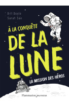 à la conquête de la lune