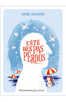 L'été des pas perdus