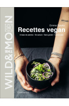 Wild & the moon - recettes vegan