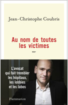 Au nom de toutes les victimes