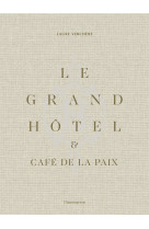 Le grand hôtel et café de la paix