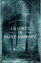 La forêt de saint-ambroise