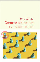 Comme un empire dans un empire