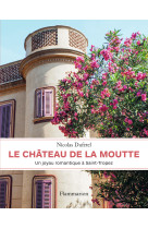 Le château de la moutte